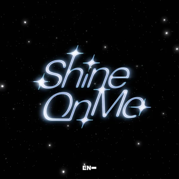 Обложка трека ENHYPEN - Shine On Me (2025)