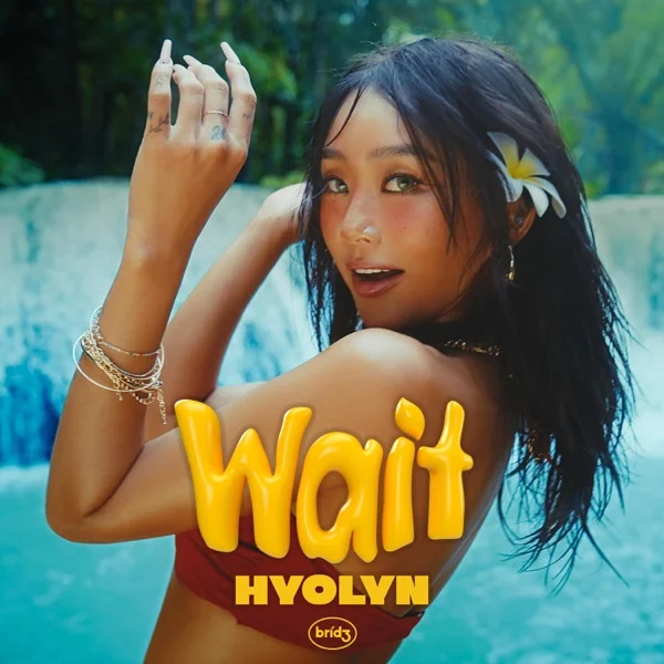 Обложка трека HYOLYN - Wait (2024)