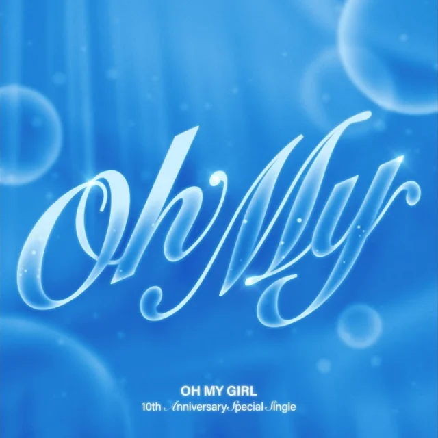 Обложка трека OH MY GIRL - Oh My (2025)