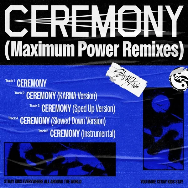 Обложка трека Stray Kids - CEREMONY (Slowed Down Version) (2025)